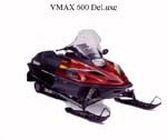 VMAX 600 DeLuxe